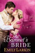 The Baronet’s Bride (Midnight Quill, #3)