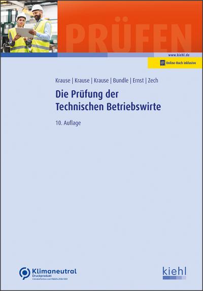 Die Prüfung der Technischen Betriebswirte