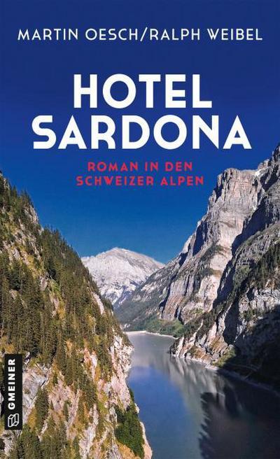 Hotel Sardona