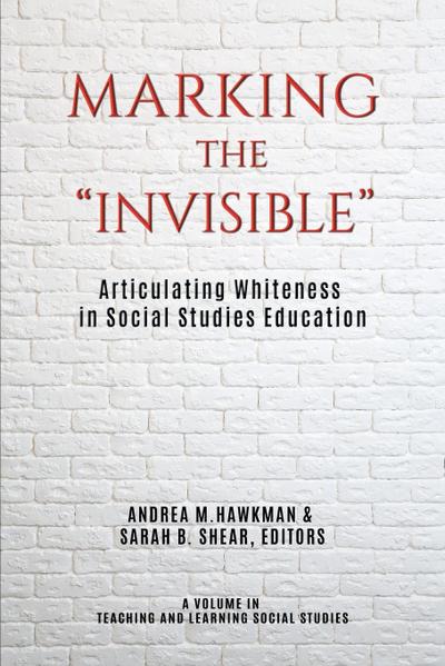 Marking the "Invisible"