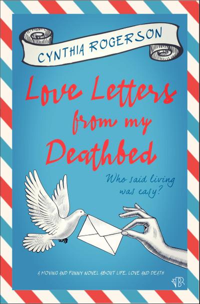 Love Letters from My Deathbed