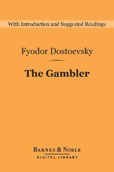 The Gambler (Barnes & Noble Digital Library)