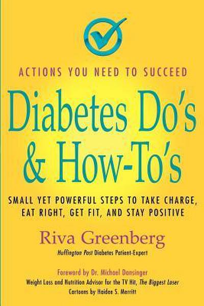 Diabetes Do’s & How-To’s