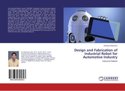 Design and Fabrication of Industrial Robot for Automotive Industry