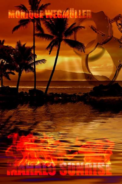 Wegmueller, M: MAHALO SUNRISE german