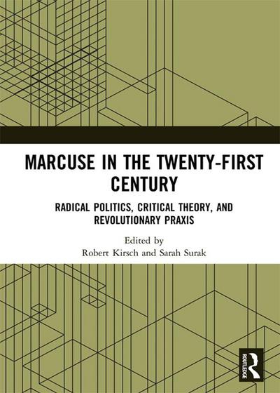 Marcuse in the Twenty-First Century