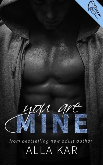 You Are Mine