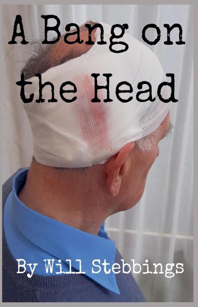 A Bang on the Head