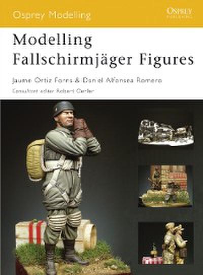 Modelling Fallschirmj ger Figures