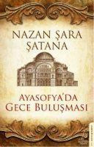 Ayasofyada Gece Bulusmasi