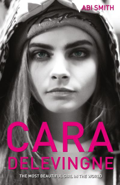 Cara Delevingne -The Most Beautiful Girl in the World