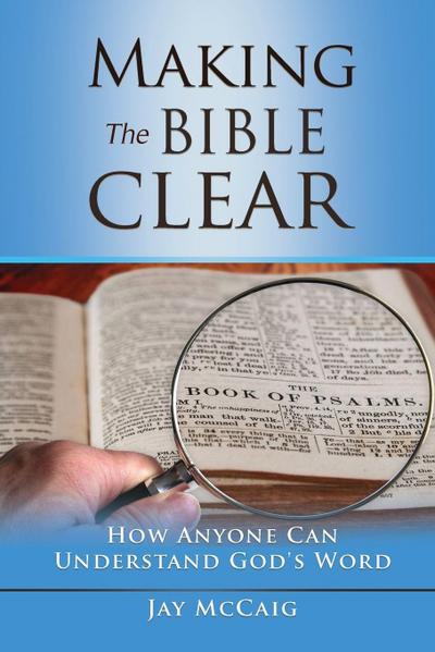 Making The Bible Clear