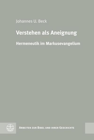 Verstehen als Aneignung