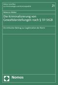 Die Kriminalisierung von Gewaltdarstellungen nach § 131 StGB