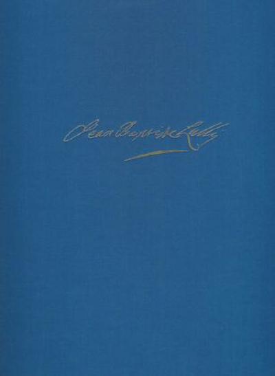 Jean-Baptiste Lully: Ballet de la Raillerie - Ballet royal de la Naissance de Vénus