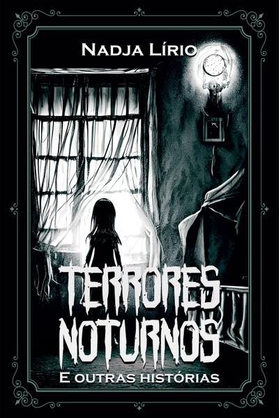 Terrores noturnos e outras histórias