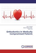 Orthodontics In Medically Compromised Patients