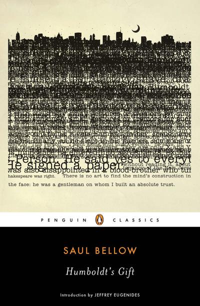 Humboldt's Gift (Penguin Classics) - Saul Bellow