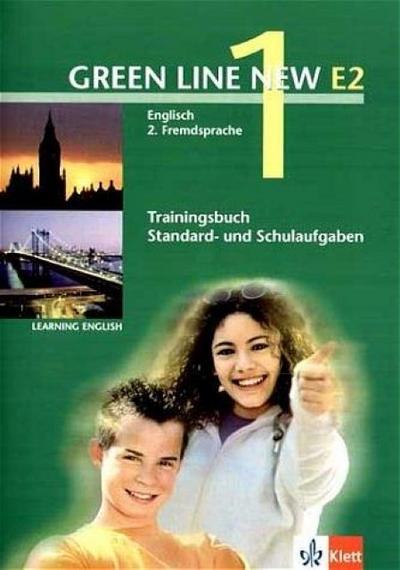 Green Line New E2. Band 1. Trainingsbuch Schulaufgaben