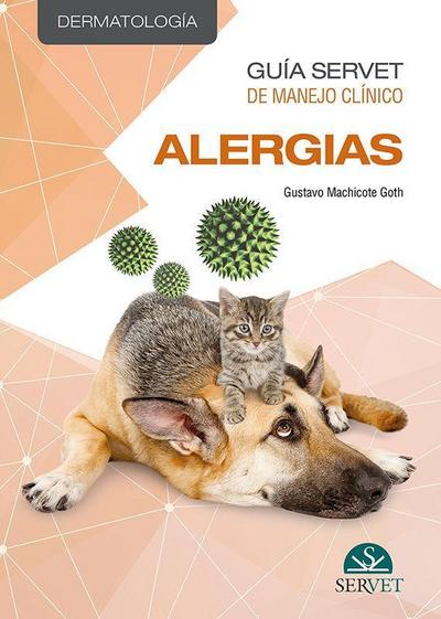 Guía Servet de manejo clínico : dermatología, alergias
