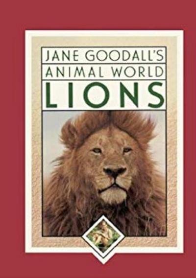 Jane Goodall’’s Animal World, Lions