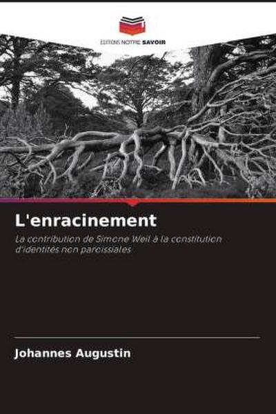 L’enracinement