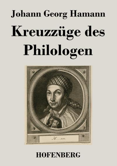 Kreuzzüge des Philologen