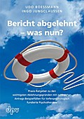 Bericht abgelehnt - was nun?
