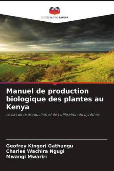 Manuel de production biologique des plantes au Kenya