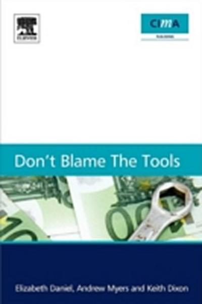 Don’t Blame the Tools
