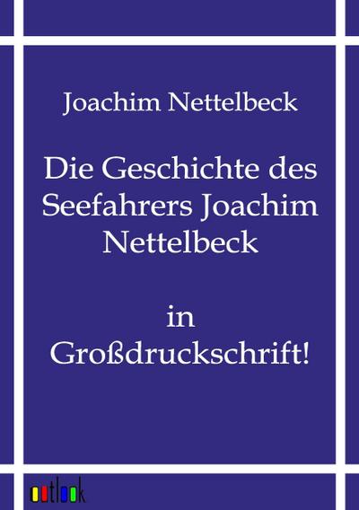 Die Geschichte des Seefahrers Joachim Nettelbeck