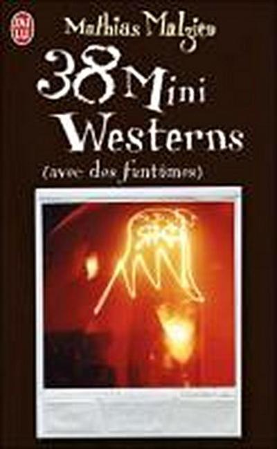 38 Mini Westerns Avec Des Fantomes