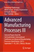 Advanced Manufacturing Processes III