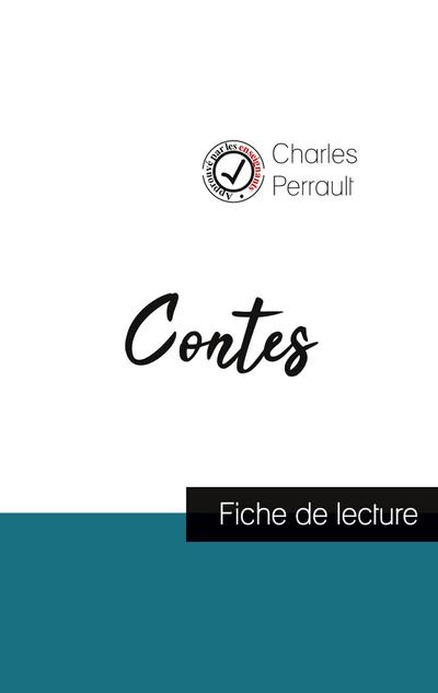 Contes de Charles Perrault (fiche de lecture et analyse complète de l’oeuvre)