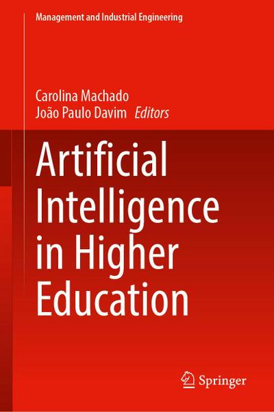 Artificial Intelligence in Higher Education