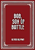 Bob, Son of Battle