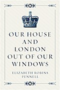Our House and London out of Our Windows