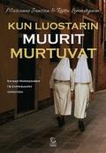 Kun luostarin muurit murtuvat - eBook