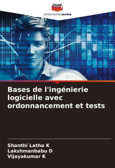 Bases de l’ingénierie logicielle avec ordonnancement et tests