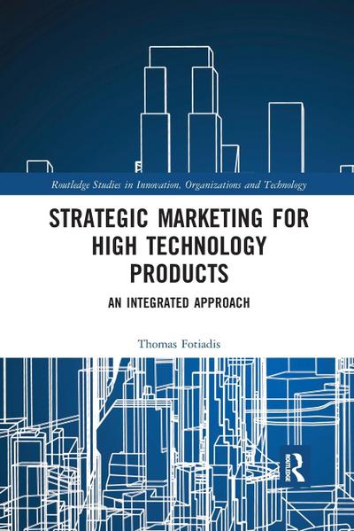 Strategic Marketing for High Technology Products