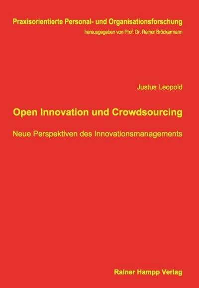 Open Innovation und Crowdsourcing