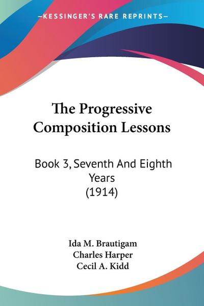 The Progressive Composition Lessons