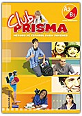 Club Prisma, Método de español para jóvenes