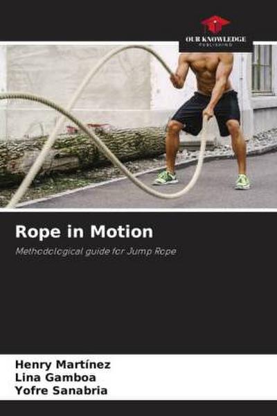 Rope in Motion