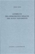 Lehrbuch der hebräischen Sprache des Alten Testaments