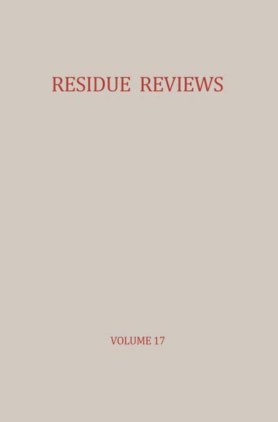 Residue Reviews / Rückstands-Berichte