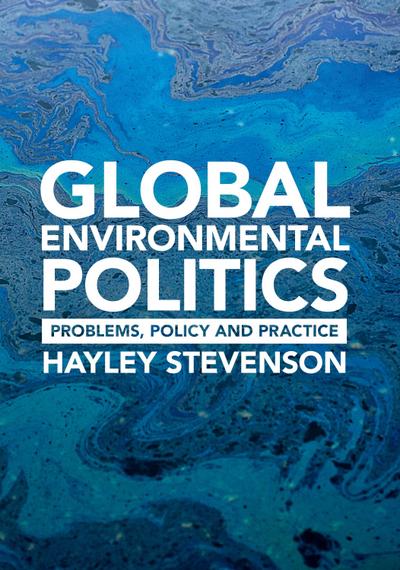 Global Environmental Politics