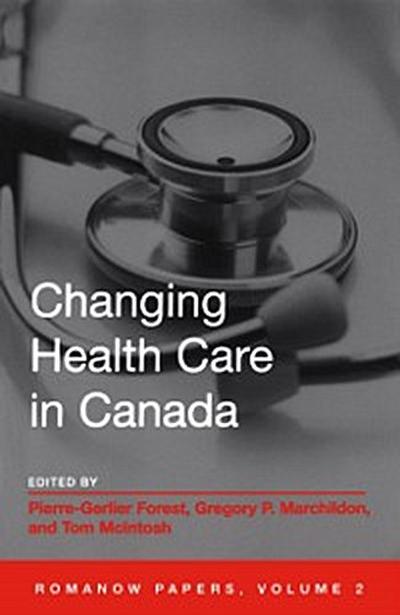 Changing Health Care in Canada