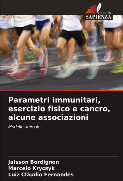 Parametri immunitari, esercizio fisico e cancro, alcune associazioni