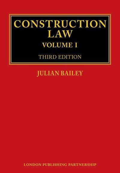 Bailey, J: Construction Law
